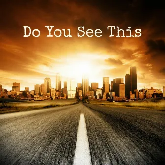 Do You See This by Greg Pajer