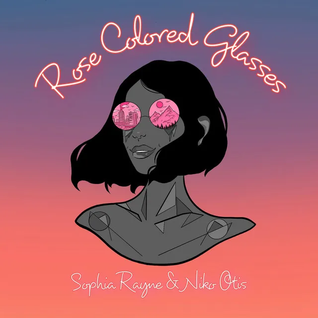 Rose Colored Glasses