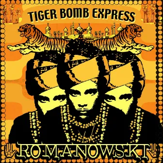 Tiger Bomb Express by Romanowski