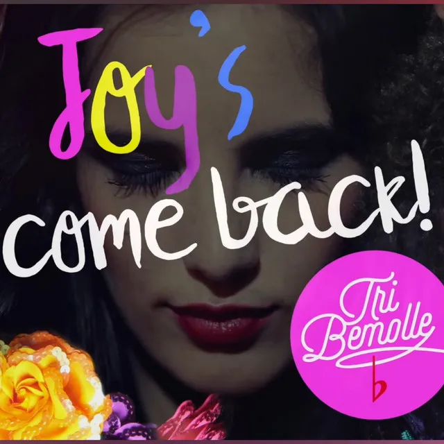 Joy's Come Back