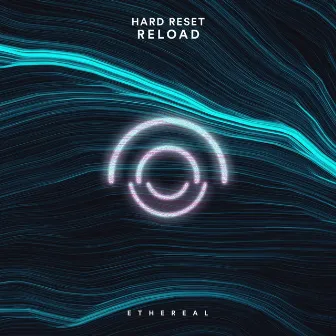 Reload by Hard Reset