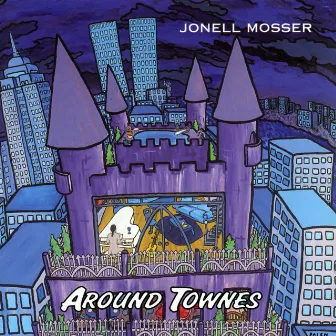 Around Townes by Jonell Mosser