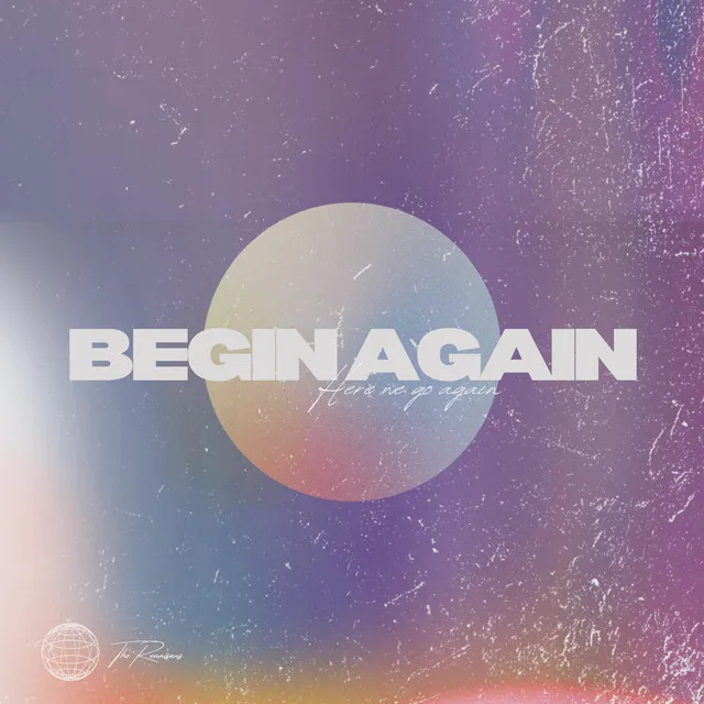 Begin Again