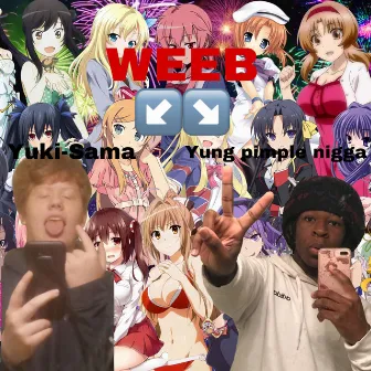 im a fucking weeb by yung pimple nigga