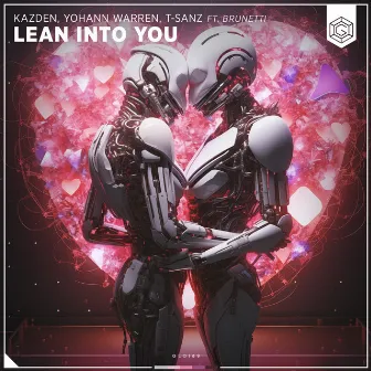 Lean Into You by Yohann Warren