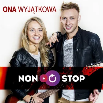 Ona Wyjątkowa by NON STOP