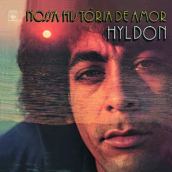 Nossa História de Amor by Hyldon