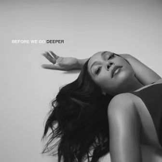 BEFORE WE GO (DEEPER) by India Shawn