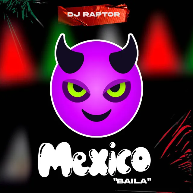 "Baila" Mexico