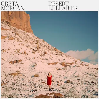 Desert Lullabies by Greta Morgan