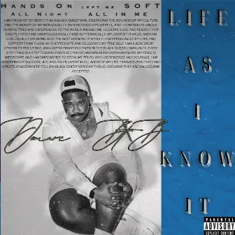 LIFE AS I KNOW IT by Demarc BTB