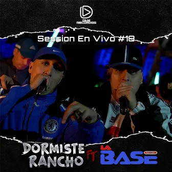 Session en Vivo #18 (En Vivo) by La Base