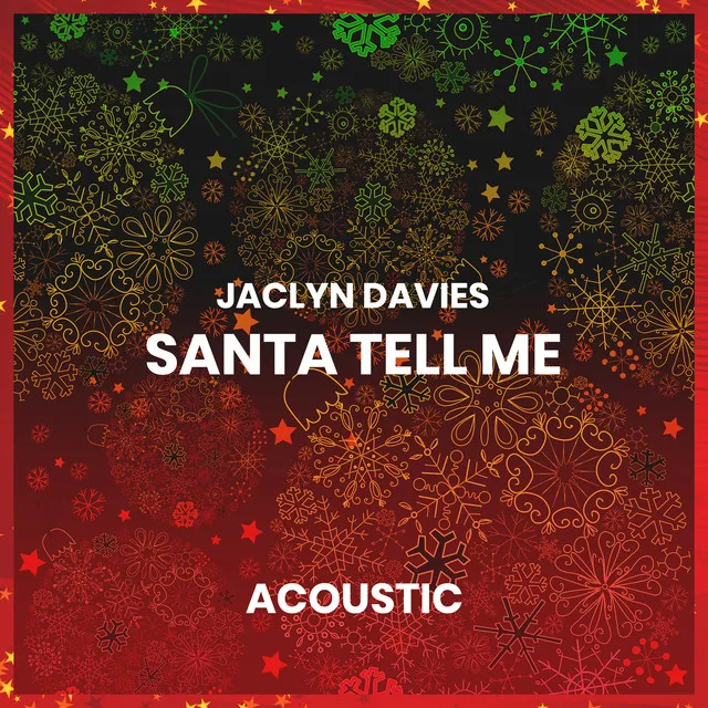 Santa Tell Me (Acoustic)