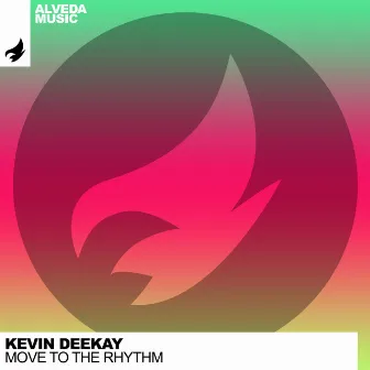 Move To The Rhythm by Kevin Deekay