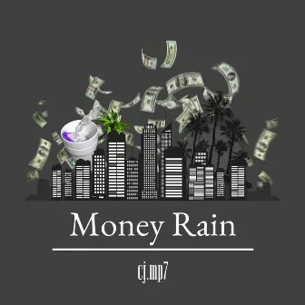 Money Rain by Cj.mp7