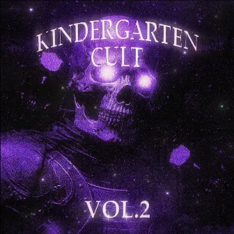 Kindergarten Cult, Vol. 2 by KINDERGARTEN CULT