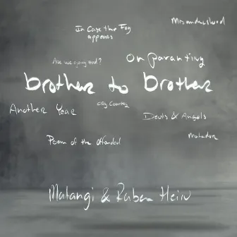 Brother to Brother by Matangi Quartet