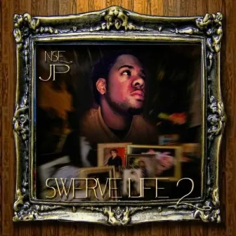 Swerve Life 2 by NSE JP