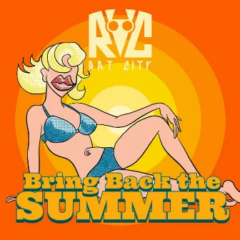 Bring Back The Summer by JIM