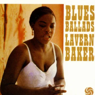 Blues Ballads by LaVern Baker