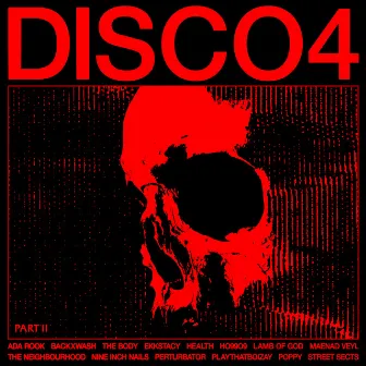 DISCO4 :: PART II by HEALTH