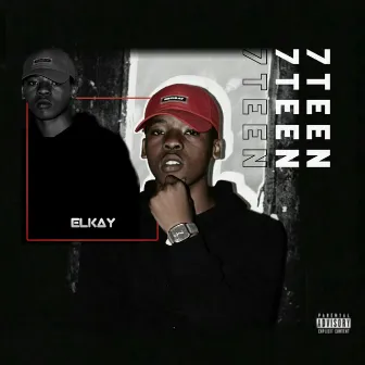 7teen Ep by Lesedi Elkay