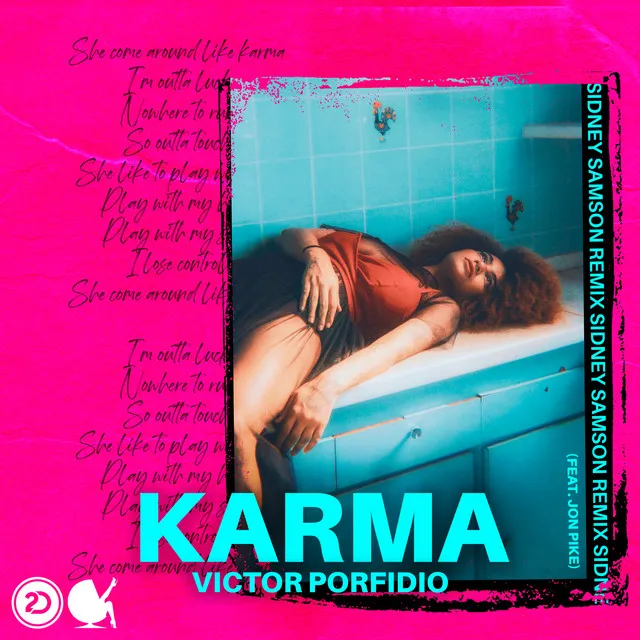 Karma - Sidney Samson Remix