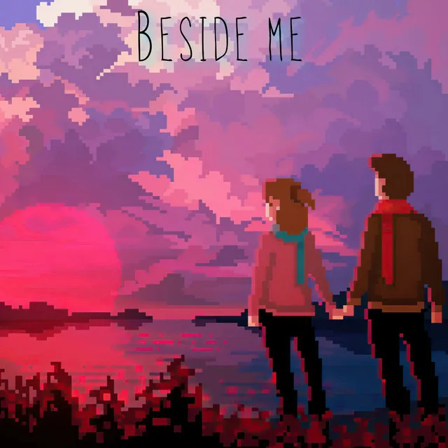 Beside Me