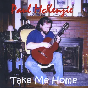 Take Me Home by Paul McKenzie