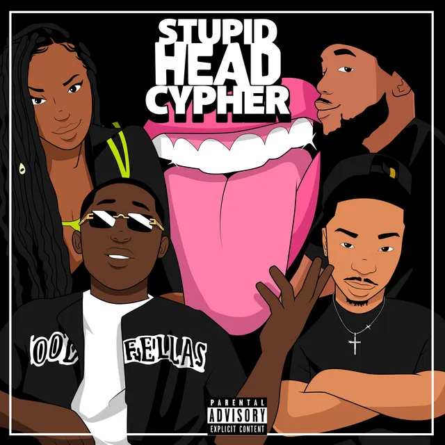 Stupid Head Cypher