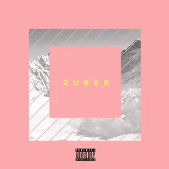 Zuber by Rando