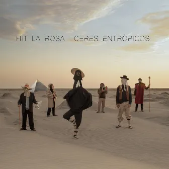 Ceres Entrópicos by Hit La Rosa