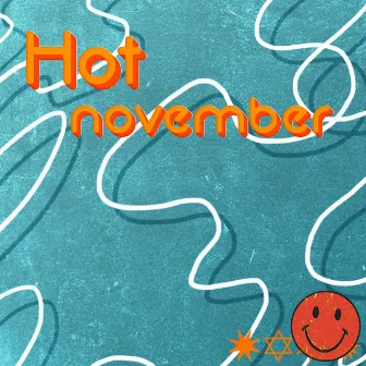 Hot November by Lil Bin