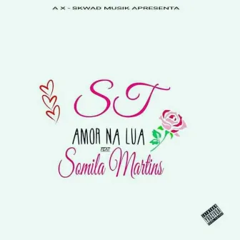 Amor na Lua by ST