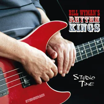 Studio Time by Bill Wyman's Rhythm Kings