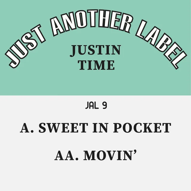 Sweet in Pocket / Movin'