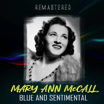 Blue and Sentimental (Remastered) by Mary Ann McCall