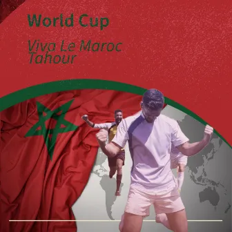 Viva Le Maroc by Tahour