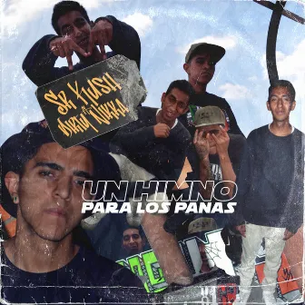 Un Himno para los Panas by Sr. Kush