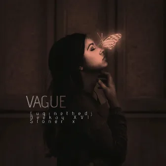 Vague by Stoner X