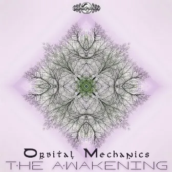 The Awakening by Orbital Mecanics