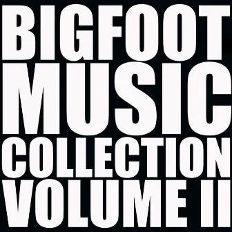 Bigfoot Music Collection Vol. 2 by Dj Dimi