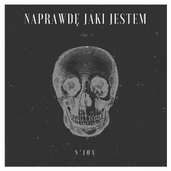 Naprawdę jaki Jestem by Njoy