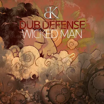 Wicked Man by Dub Defense