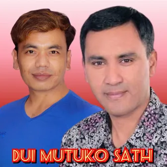 Dui Mutuko Sath by Saru Gautam