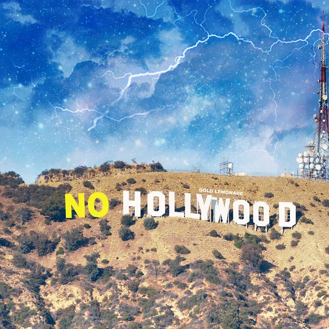 No Hollywood - Streaming Version