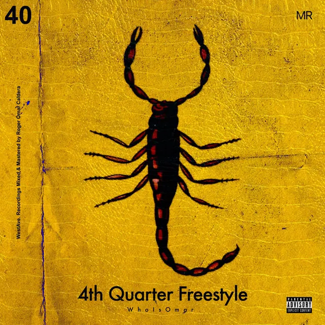 4th Quarter Freestyle