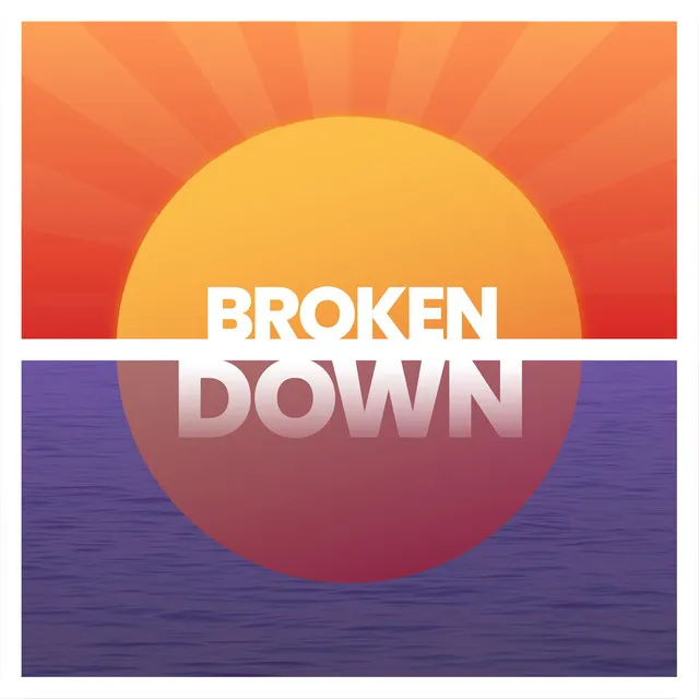 Broken down