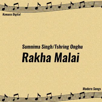 Rakha Malai by Sumnima Singh