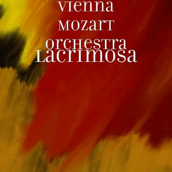 Lacrimosa by Vienna Mozart Orchestra